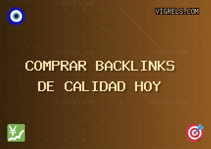 Comprar backlinks de calidad hoy Backlinks de calidad